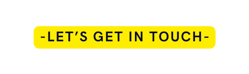 let s Get in touch