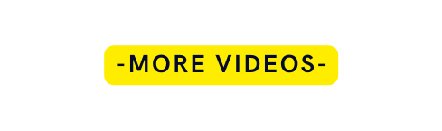more videos